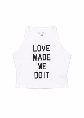 Love Made Me Do It Crop Top- White